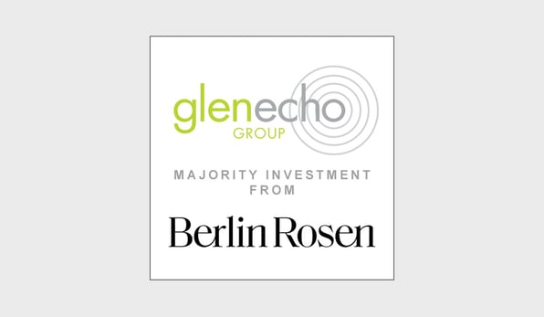 TobinLeff's client Glen Echo Group Secures a Majority Investment from BerlinRosen