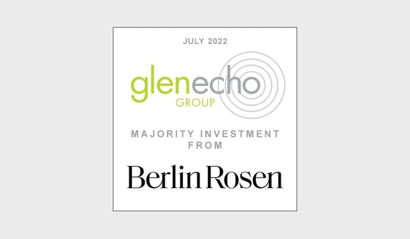 TobinLeff's client Glen Echo Group Secures a Majority Investment from BerlinRosen